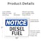 Signmission Diesel Fuel OSHA Notice Sign, Plastic, 10in W x 7in L, 2PK OS-2PACK-NS-P-710-L-11008 - alternate 7